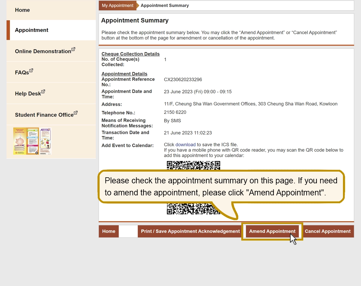 Please check the appointment summary on this page. If you need to amend the appointment, please click “Amend Appointment”.
