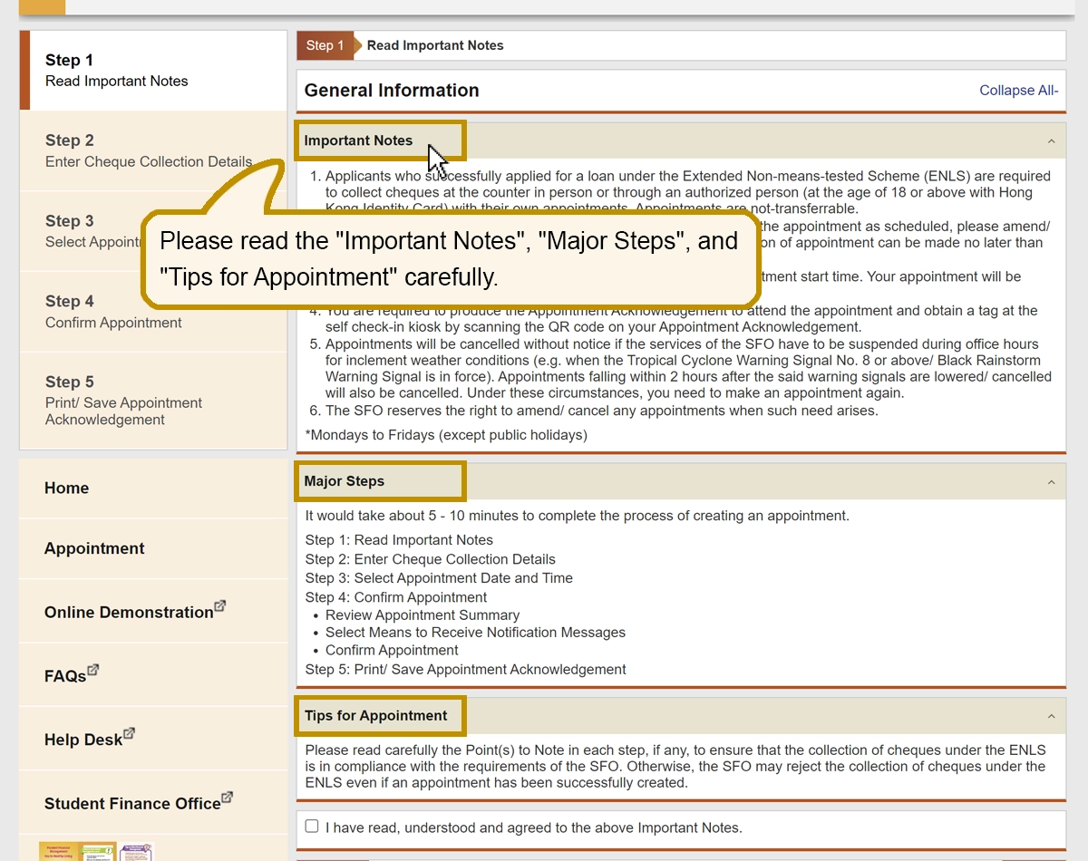 Please read the “Important Notes”, Major Steps”, and “Tips for Appointment” carefully.