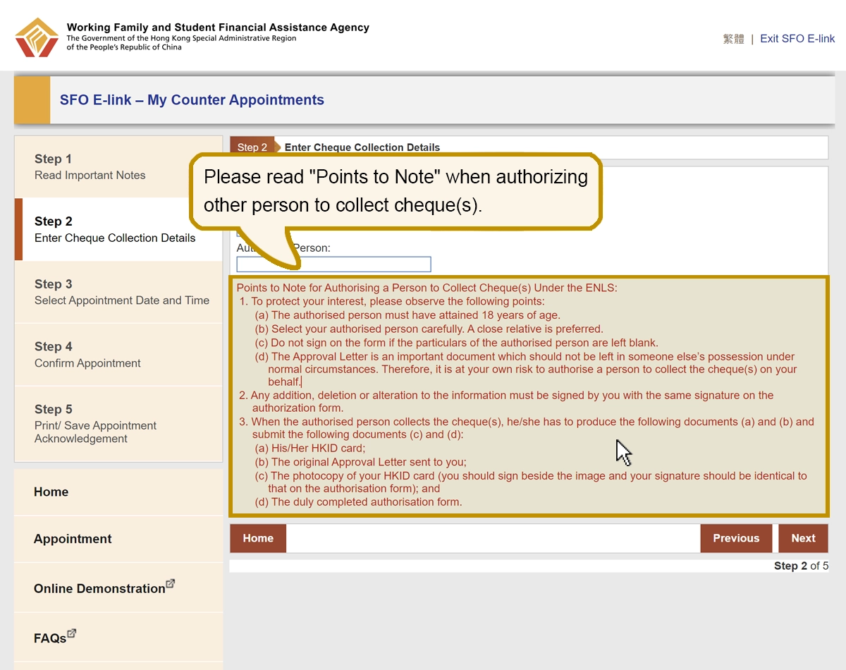 Please read “Points to Note” when authorizing other person to collect cheque(s).