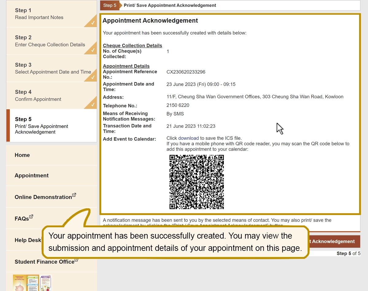Your appointment has been successfully created. You may view the submission and appointment details of your appointment on this page.